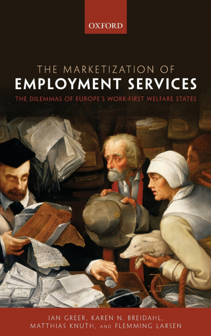 The Marketization of Employment Services