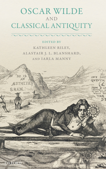 OSCAR WILDE & CLASSICAL ANTIQUITY C