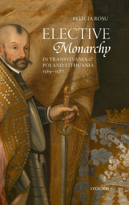 ELECTIVE MONARCY IN TRANSY & POL-LITH C