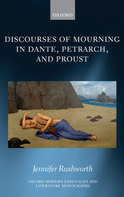 DISCOU MOURN DANTE,PETR & PROUST OMLLM C