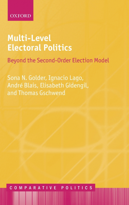 Multi-Level Electoral Politics