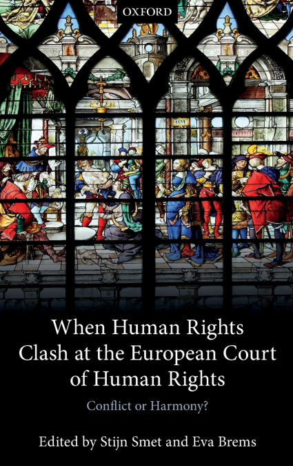 WHEN HUMAN RIGHTS CLASH AT ECTHR C