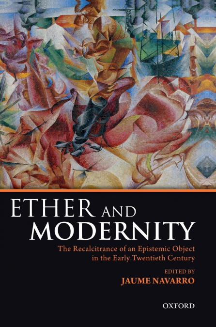 Ether and Modernity