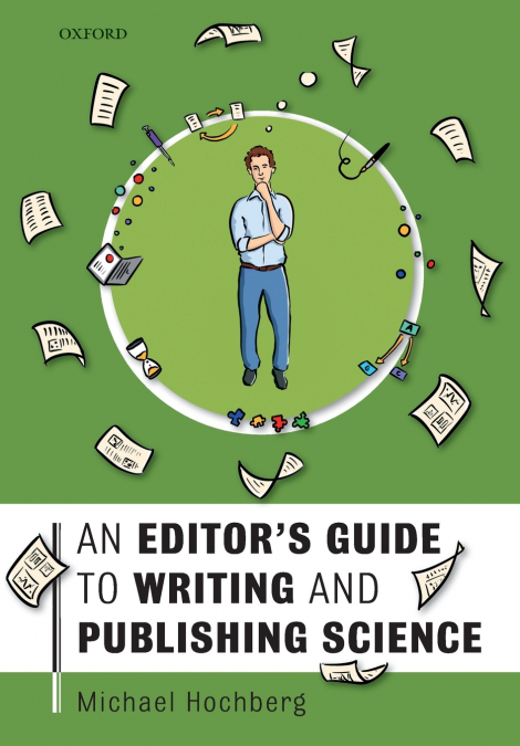 Editor’s Guide to Writing and Publishing Science