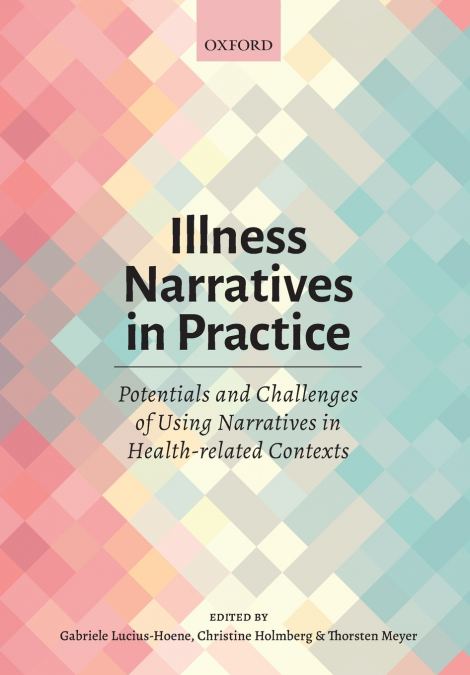 Illness Narratives in Practice