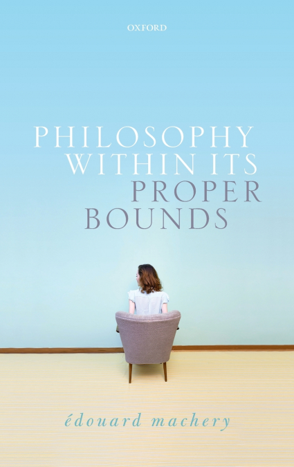 PHILOSOPHY WITHIN PROPER BOUNDS C
