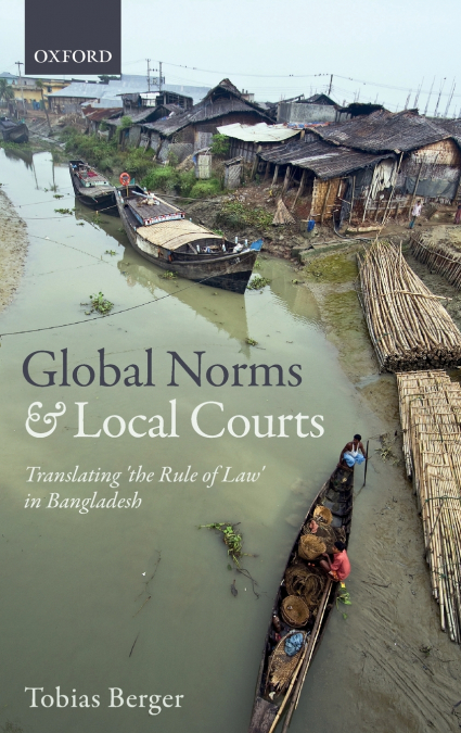 Global Norms and Local Courts