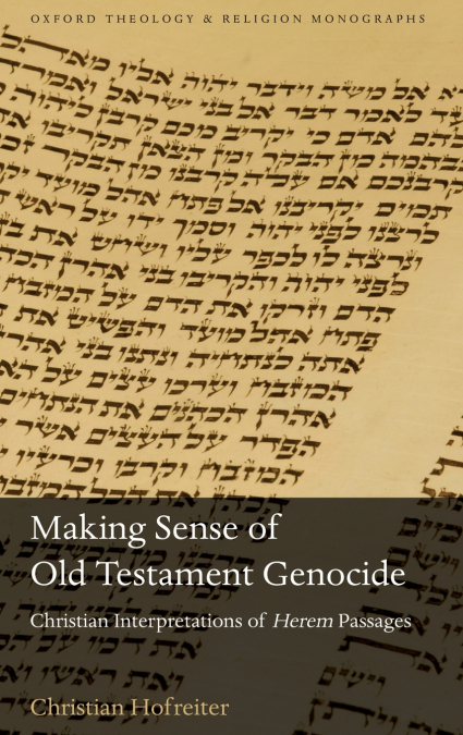 MAK SENSE OLD TESTAMENT GENOCIDE OTM C