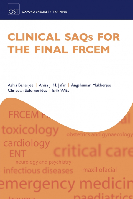 Clinical Saqs for the Final Frcem