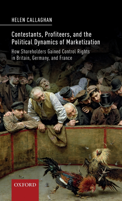 Contestants, Profiteers, and the Political Dynamics of Marketization