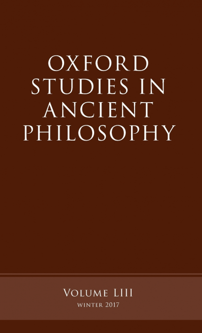 Oxford Studies Ancient Philosophy, Volume 53