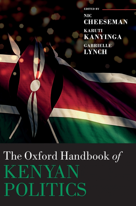 Oxford Handbook of Kenyan Politics