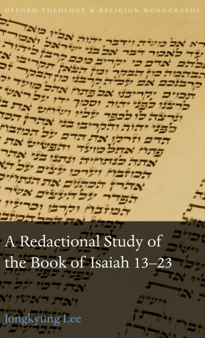 Redactional Study of the Book of Isaiah 13-23
