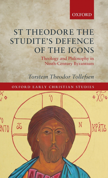 St Theodore the Studite’s Defence of the Icons