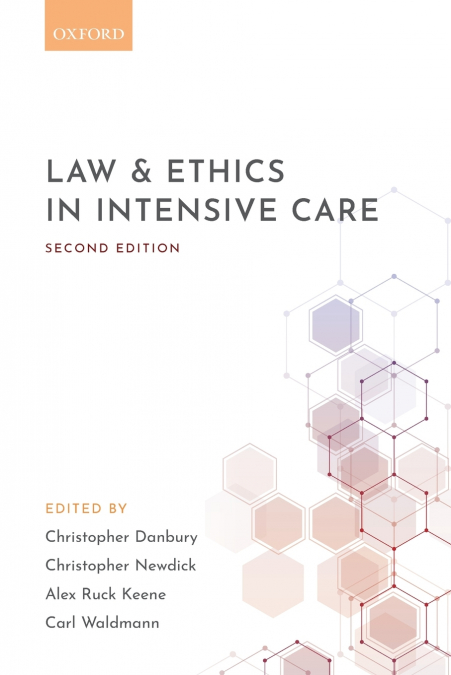 LAW & ETHICS IN INTENSIVE CARE 2E P