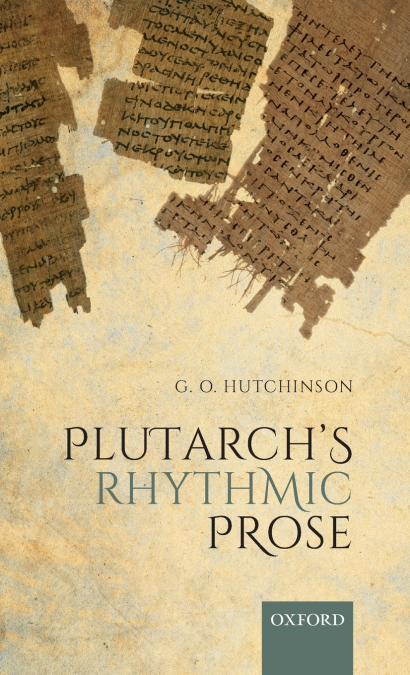 Plutarch’s Rhythmic Prose