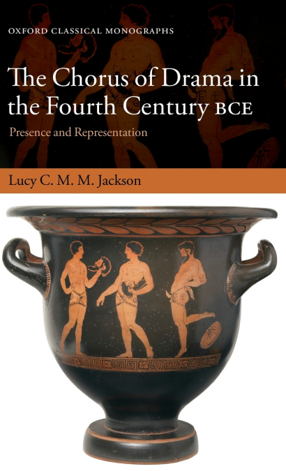 Chorus of Drama in the Fourth Century Bce