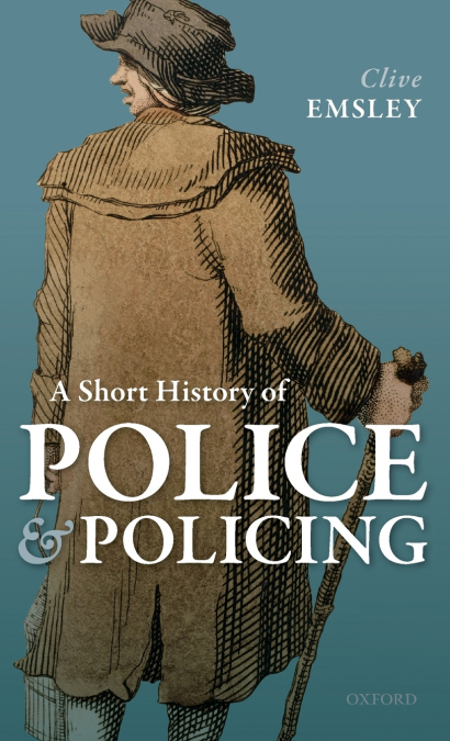 Short History of Police and Policing