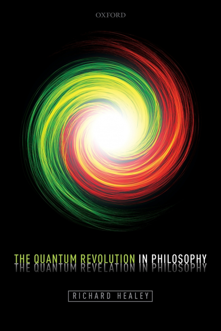 Quantum Revolution in Philosophy