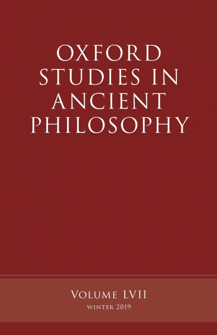 Oxford Studies in Ancient Philosophy, Volume 57