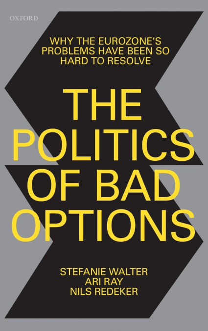 The Politics of Bad Options