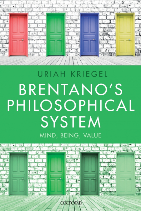 Brentano’s Philosophical System