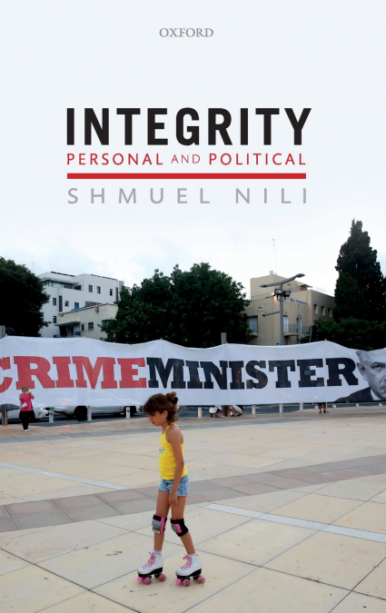 INTEGRITY,PERSONAL & POLITICAL C