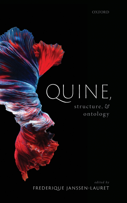QUINE, STRUCTURE, & ONTOLOGY MAOS C