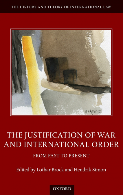 JUSTIFICATION OF WAR & INT ORDER HTIL C