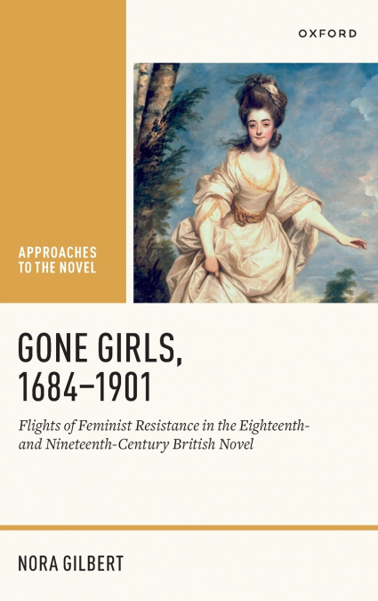 Gone Girls, 1684-1901
