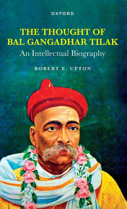 Thought of Bal Gangadhar Tilak