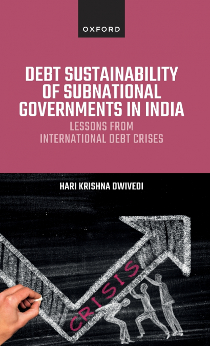 Debt Sustainability of Subnational Governments in India