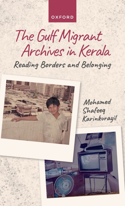 Gulf Migrant Archives in Kerala