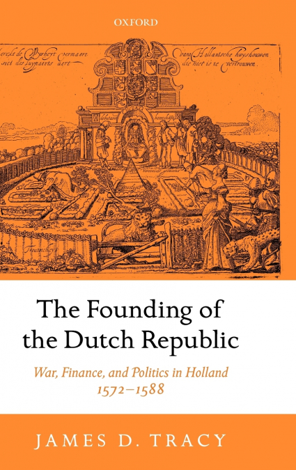 The Founding of the Dutch Republic
