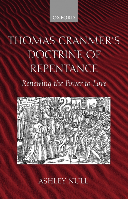 Thomas Cranmer’s Doctrine of Repentance