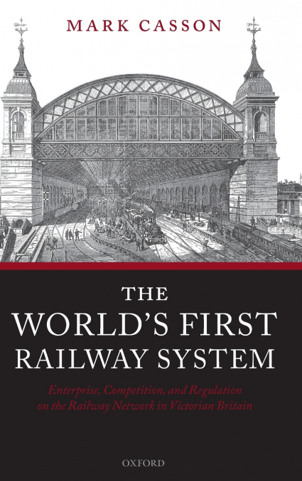 World’s First Railway System