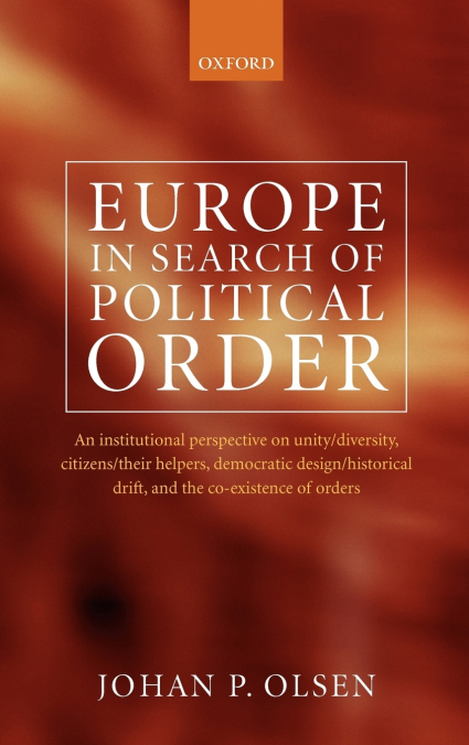 Europe in Search of Political Order