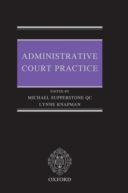 ADMINISTRATIVE COURT PRACTICE P