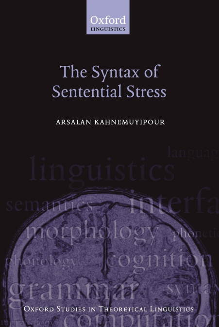 The Syntax of Sentential Stress