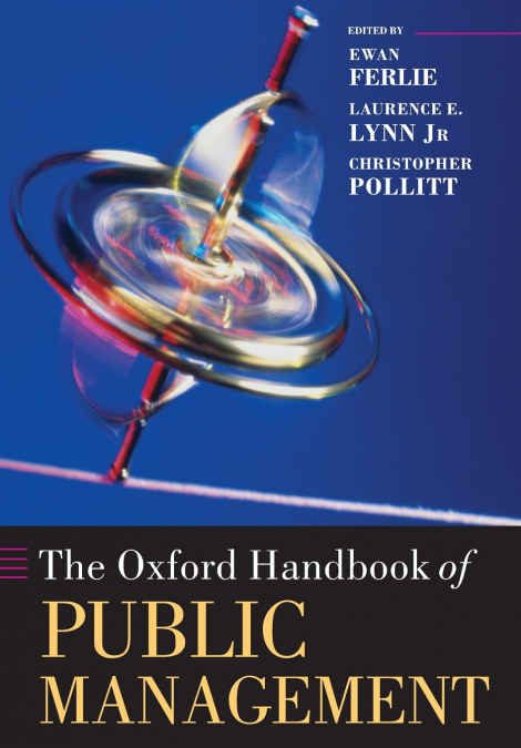 Oxford Handbook of Public Management