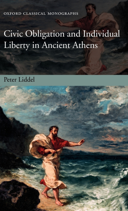Civic Obligation and Individual Liberty in Ancient Athens