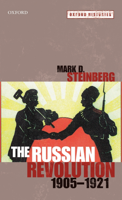 The Russian Revolution, 1905-1921