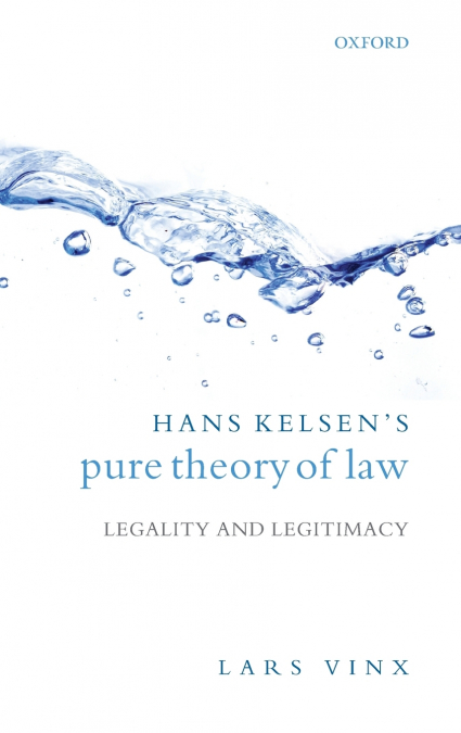 Hans Kelsen’s Pure Theory of Law