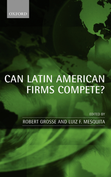 Can Latin American Firms Compete?