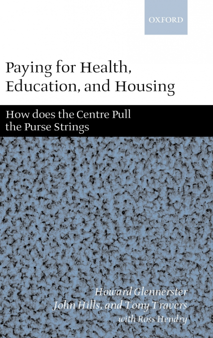 Paying for Health, Education, and Housing