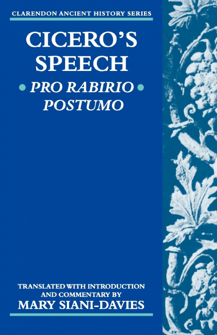 Cicero’s Speech Pro Rabirio Postumo