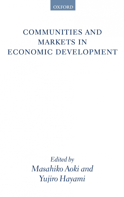 Communities and Markets in Economic Development