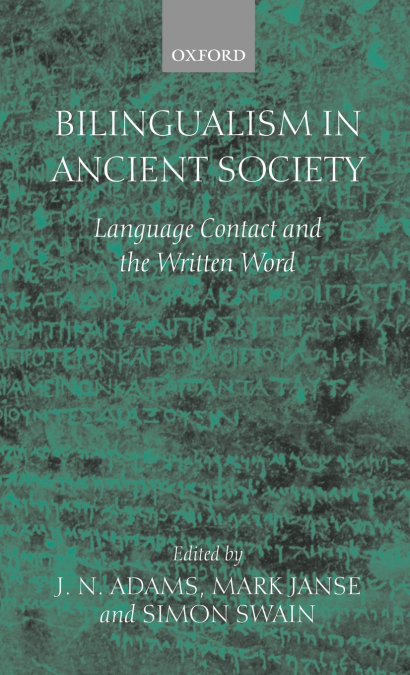 Bilingualism in Ancient Society