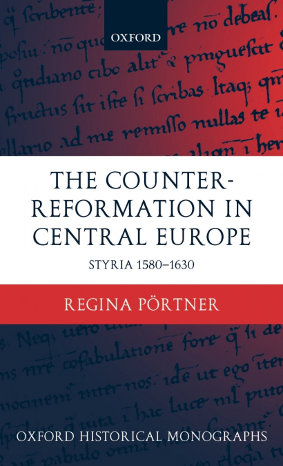 The Counter-Reformation in Central Europe