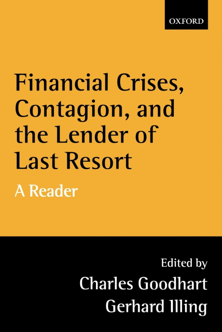 Financial Crises, Contagion, and the Lender of Last Resort